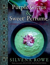 Purple Citrus & Sweet Perfume: Cuisine of the Eastern Mediterranean