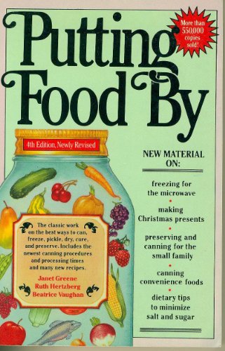 Putting Food by, Fourth Edition