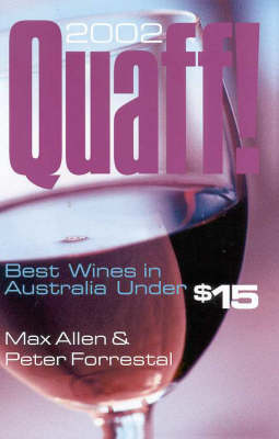 Quaff! 2002: Best Wines in Australia under $15