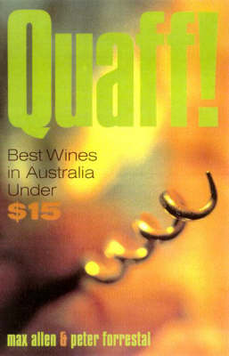 Quaff! Best Wines in Australia under $15