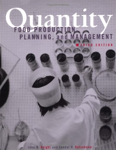 Quantity Food Production, Planning, and Management, 3rd Edition