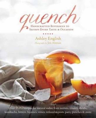 Quench: Handcrafted Beverages to Satisfy Every Taste and Occasion