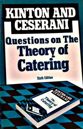 Questions on the Theory of Catering: To Accompany "The Theory of Catering, Sixth Edition"