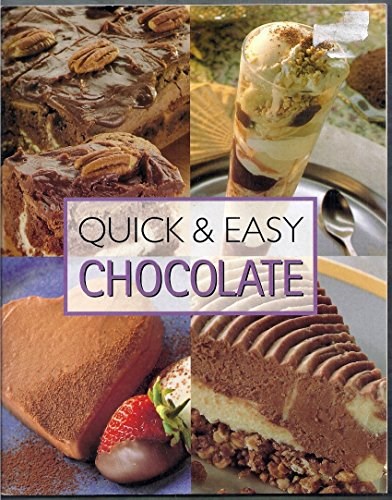 Quick & Easy Chocolate