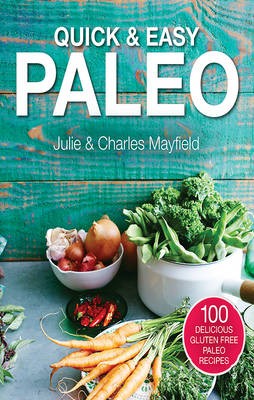 Quick & Easy Paleo