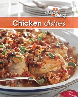 Quick & tasty: Chicken dishes