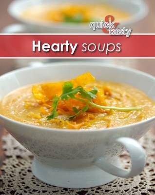 Quick & tasty: Hearty soup