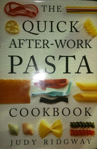 Quick After-work Pasta Cookbook