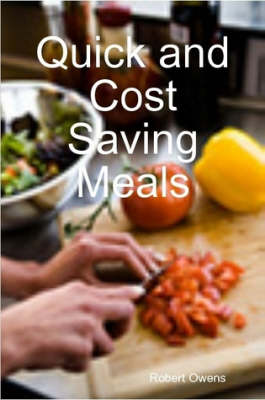 Quick and Cost Saving Meals