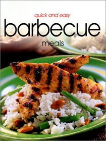 Quick and Easy Barbecue Meals