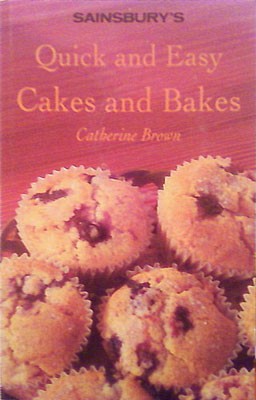 Quick and Easy Cakes and Bakes