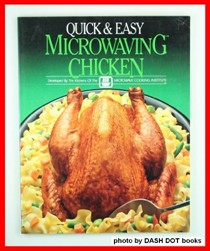 Quick and Easy Microwaving Chicken