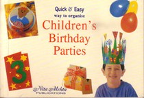 Quick and Easy Way to Organise Children's Birthday Parties