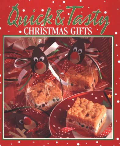Quick and Tasty Christmas Gifts