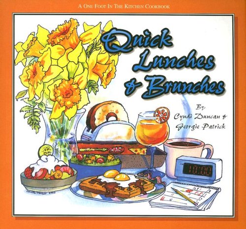 Quick Lunches & Brunches