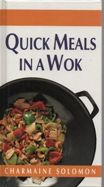 Quick Meals in a Wok