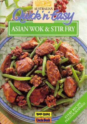 Quick 'n' Easy Asian Wok and Stirfry