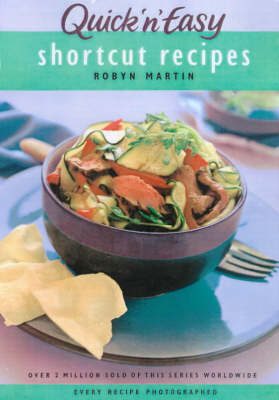 Quick 'n' Easy: Shortcut Recipes