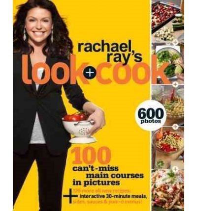 Rachael Ray's Look + Cook