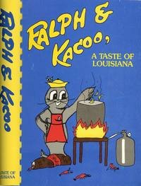 Baton Rouge New Orleans  Metairie Cookbook RALPH & KACOO TASTE OF LOUISIANA 