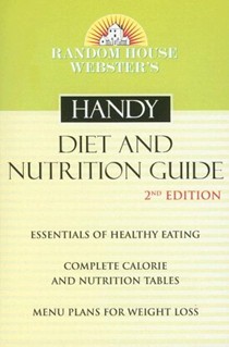 Random House Websters Handy Diet & Nutrition Guide