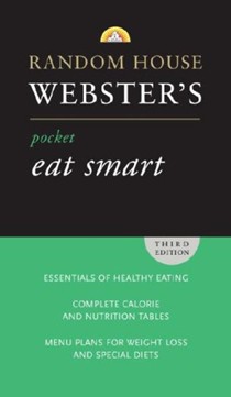 Random House Websters Pocket Eat Smart, Third Edition