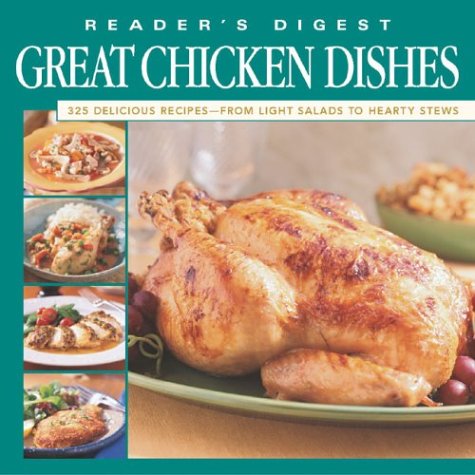 Reader's Digest Great Chicken Dishes