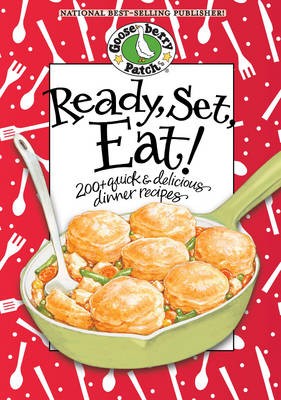 Ready: 200+ Quick and Delicious Dinner Recipes