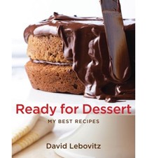 Ready for Dessert: My Best Recipes