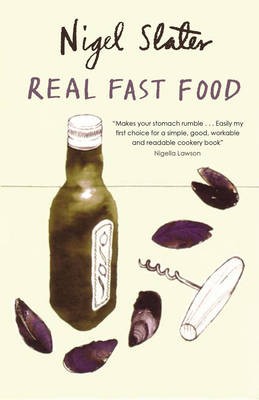Real Fast Food: 350 Recipes Ready-To-Eat in 30 Minutes (USA)