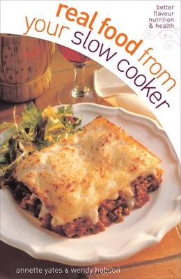 Real Food from Your Slo-cooker