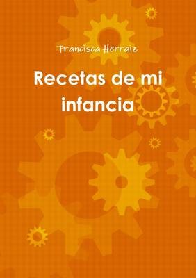 Recetas de Mi Infancia