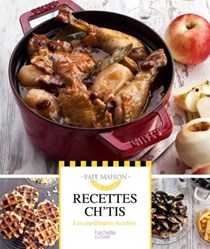 Recettes Ch'tis: Les Meilleures Recettes
