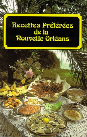 Recettes Prifiries de La Nouvelle Orlians - French