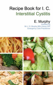 Recipe Book for I.C. (Interstitial Cystitis)