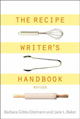 Recipe Writer's Handbook, Revised and Expanded