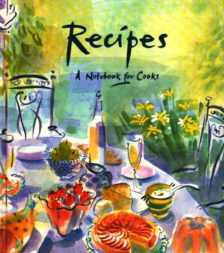 Recipes: A Cook's Notebook