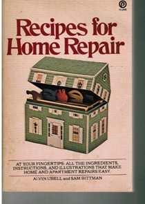 Recipes for Home Repair