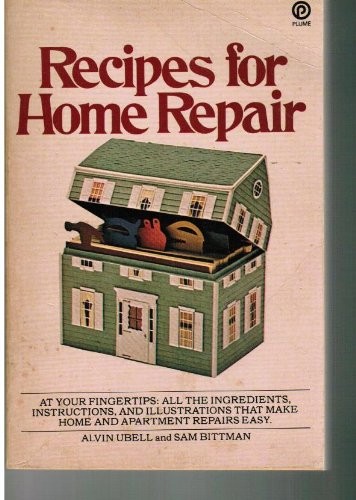 Recipes for Home Repair