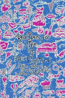 Recipes For Life: Tales With Taste