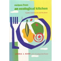 Recipes from an Ecological Kitchen