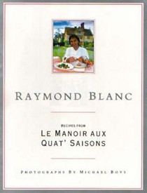 Recipes from Le Manoir Aux Quat' Saisons