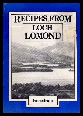Recipes from Loch Lomond