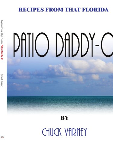 Recipes From That Florida Patio Daddy-O