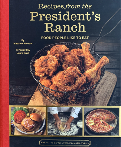 Recipes from the President's Ranch