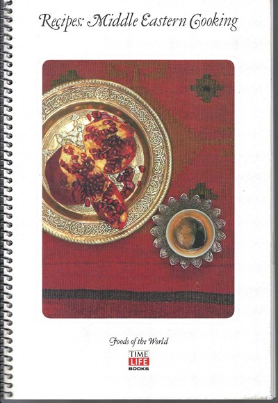 Recipes: Middle Eastern Cooking (Foods of the World)