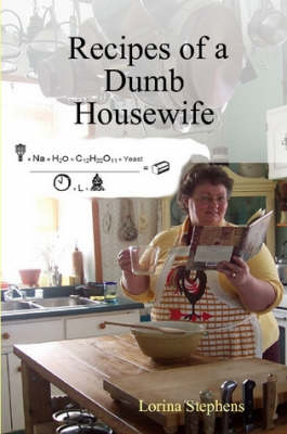 Recipes of a Dumb Housewife