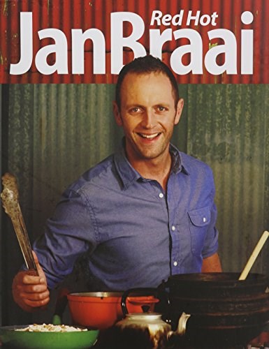 Red Hot, Jan Braai