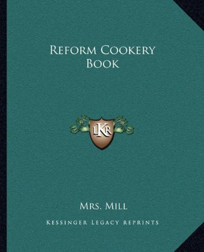 Reform Cookery Book