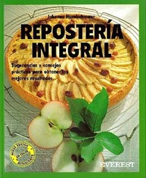 Reposteria Integral - Cocina Facil